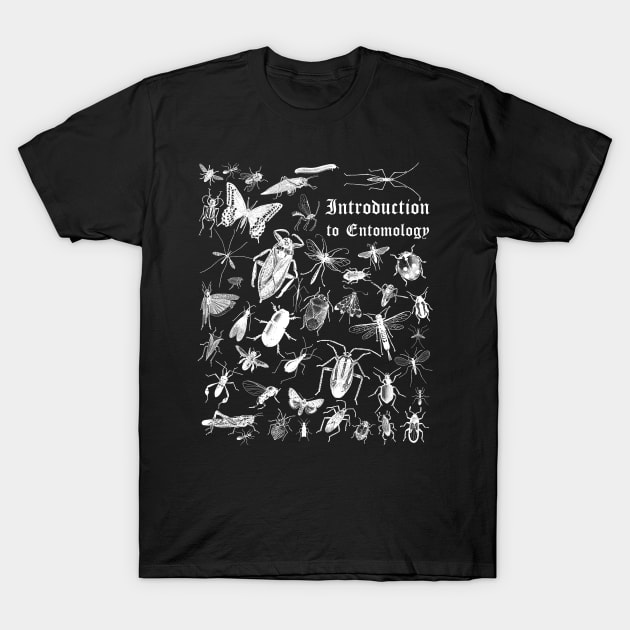 An Introduction to Entomology T-Shirt by bullshirter